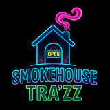 SmokeHouse Tra’zz 